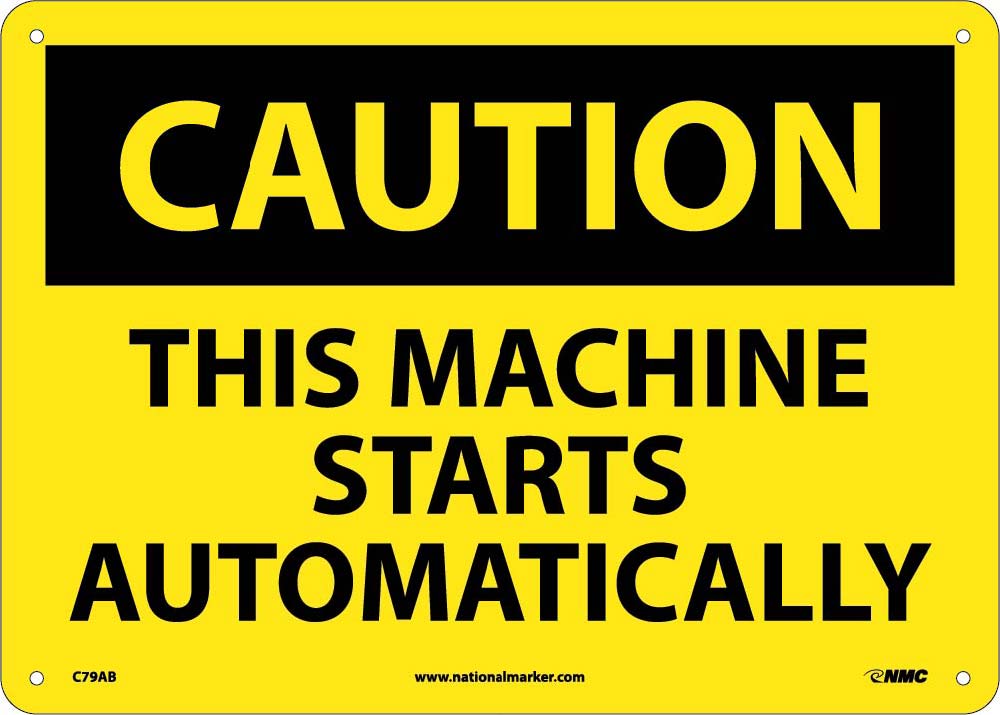 Caution This Machine Starts Automatically Sign-eSafety Supplies, Inc