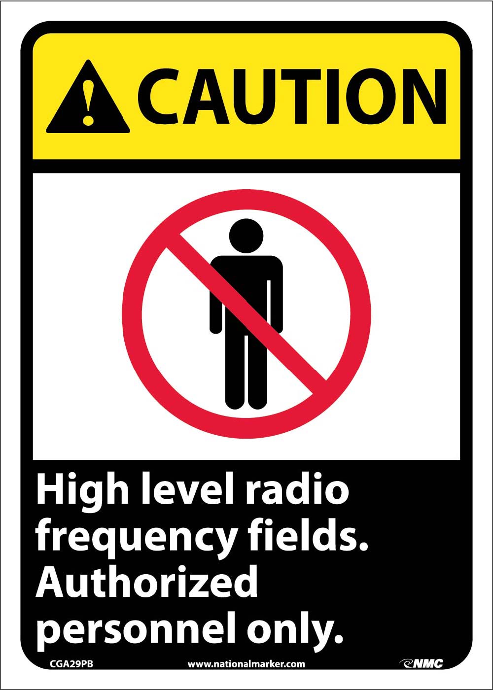 Caution High Level Radio Frequency Fields Sign-eSafety Supplies, Inc