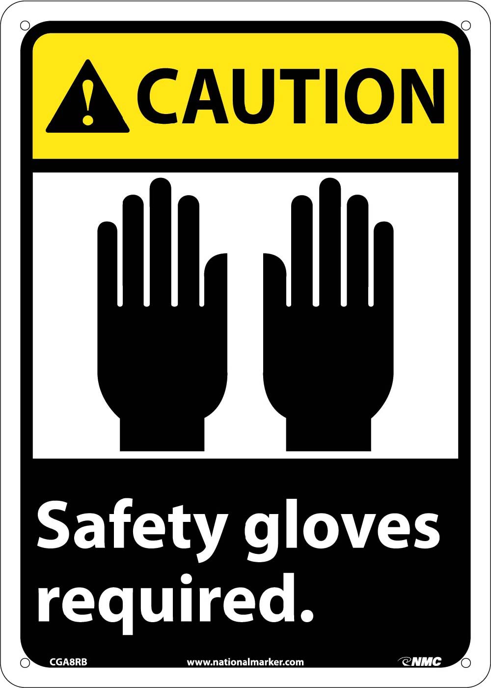 Caution Safety Gloves Required Sign-eSafety Supplies, Inc