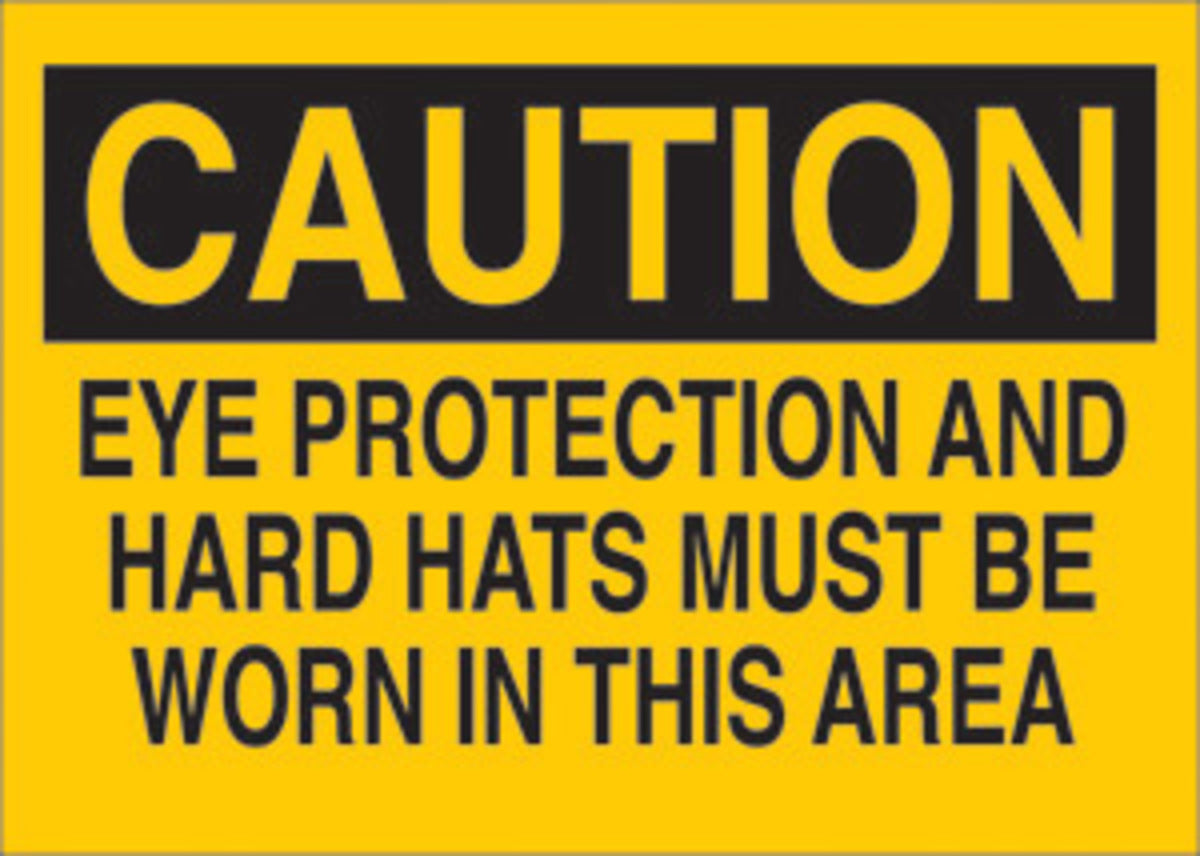Brady® 7" X 10" X .06" Black On Yellow .0591" B-401 Polystyrene Caution Sign "EYE PROTECTION AND HARD HATS MUST BE WORN IN THIS AREA"-eSafety Supplies, Inc
