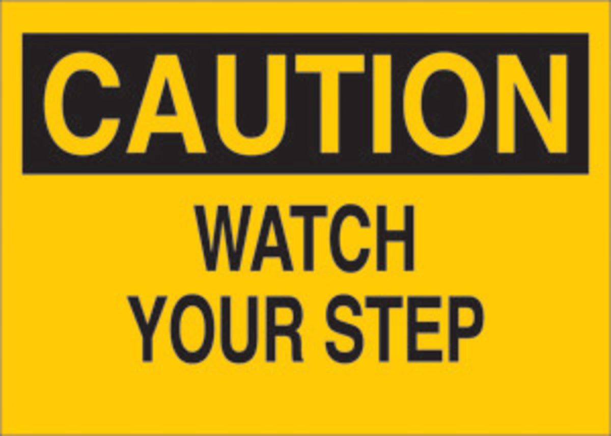 Brady® 10" X 14" X .06" Black On Yellow .0591" B-401 Polystyrene Safety Sign "WATCH YOUR STEP"-eSafety Supplies, Inc