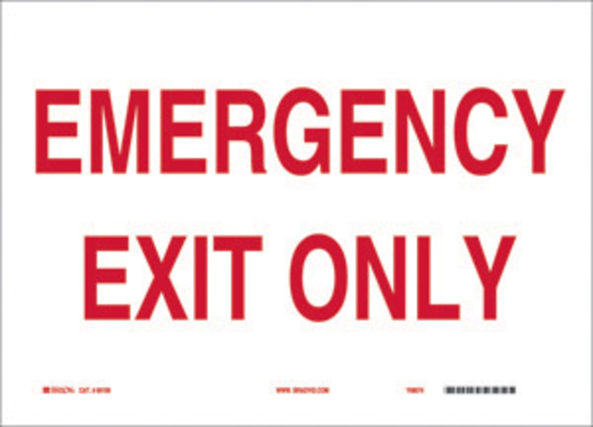 Brady® 7" X 10" X .006" Red On White .01" B-302 Polyester Exit And Entry Sign "EMERGENCY EXIT ONLY"-eSafety Supplies, Inc