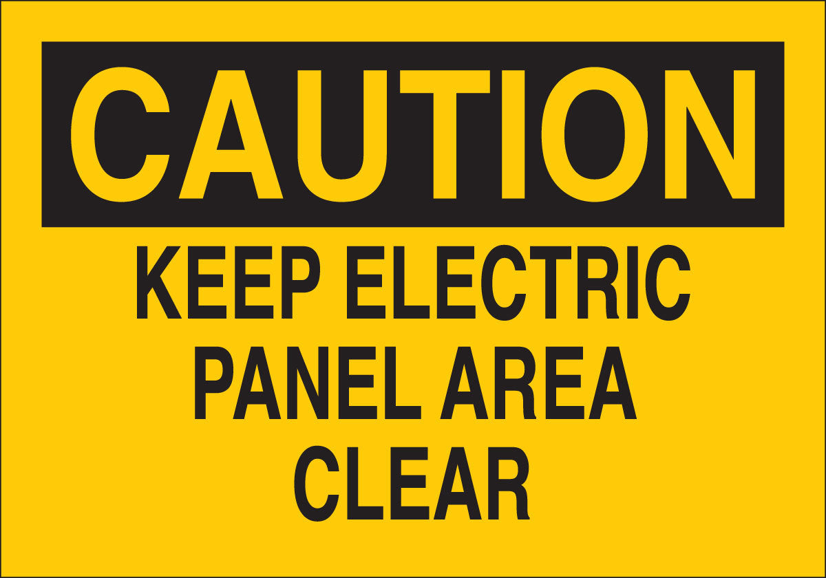 Brady® 10" X 14" X .06" Black On Yellow .0591" B-401 Polystyrene Caution Sign "KEEP ELECTRIC PANEL AREA CLEAR"-eSafety Supplies, Inc