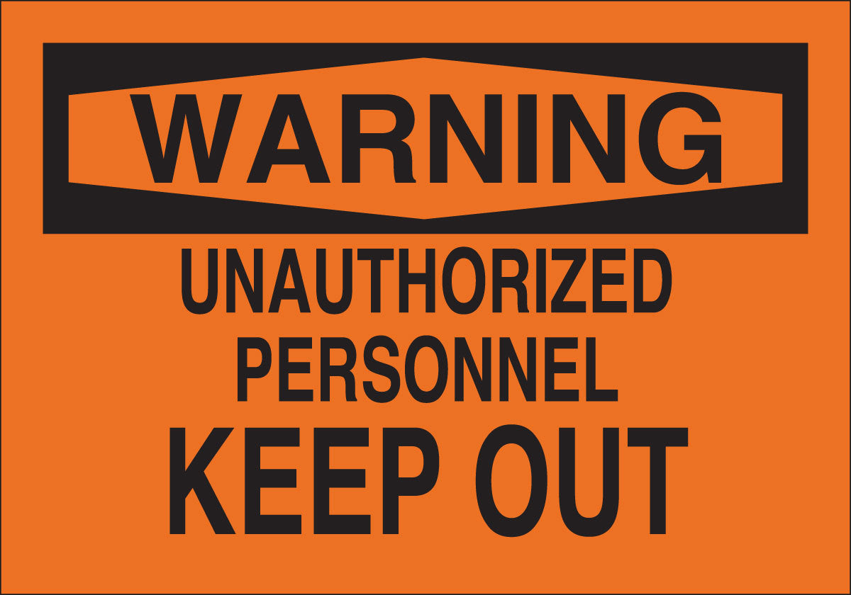 Brady® 10" X 14" X .035" Black On Orange B-555 Aluminum Warning Sign "UNAUTHORIZED PERSONNEL KEEP OUT"-eSafety Supplies, Inc