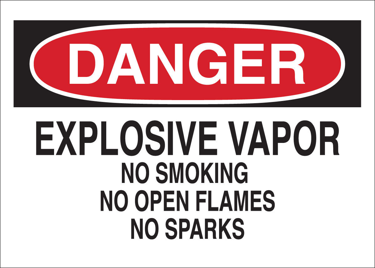 Brady® 7" X 10" X .06" Black/Red On White .0591" B-401 Polystyrene Safety Sign "EXPLOSIVE VAPOR NO SMOKING NO OPEN FLAMES NO SPARKS"-eSafety Supplies, Inc