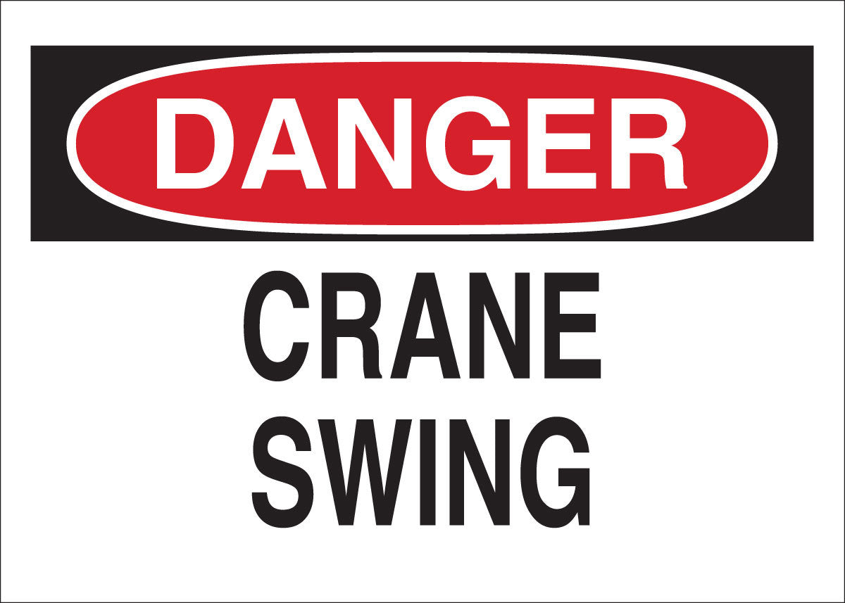 Brady® 7" X 10" X .006" Black/Red On White .01" B-302 Polyester Danger Sign "CRANE SWING"-eSafety Supplies, Inc