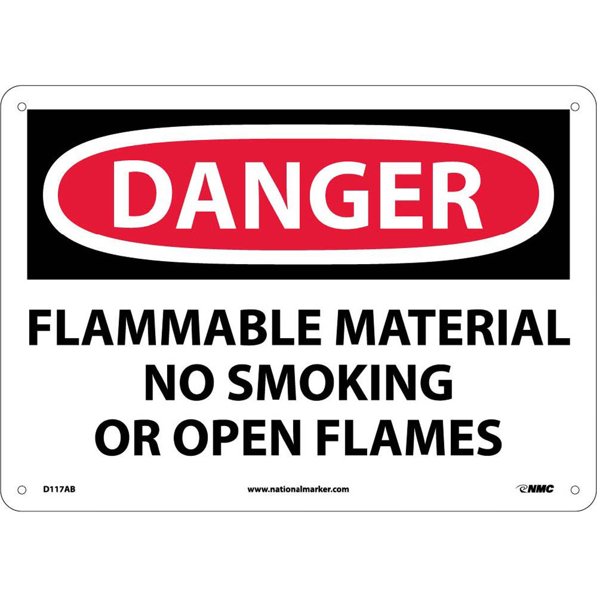 NM 10" X 14" White .04" Aluminum Smoking Control Sign "DANGER FLAMMABLE MATERIAL NO SMOKING OR OPEN FLAMES"-eSafety Supplies, Inc