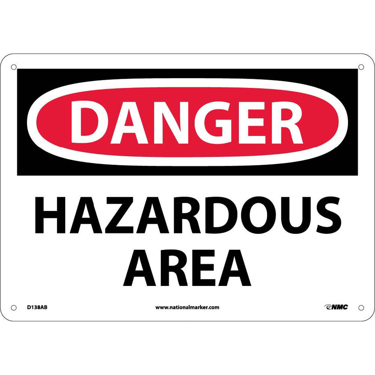 NM 10" X 14" White .04" Aluminum Chemicals And Hazardous Material Sign "DANGER HAZARDOUS AREA"-eSafety Supplies, Inc