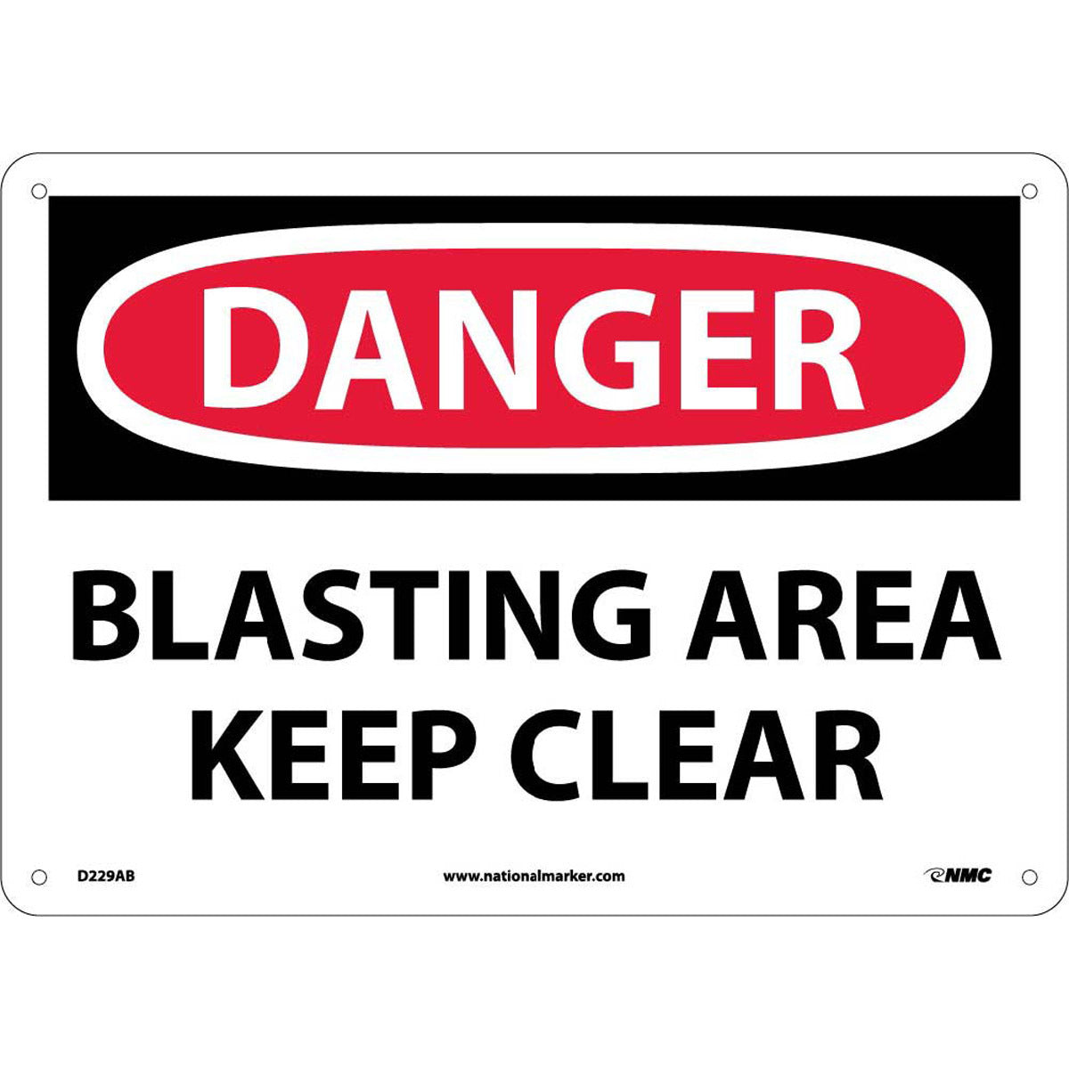 NM 10" X 14" White .04" Aluminum Danger Sign "DANGER BLASTING AREA KEEP CLEAR"-eSafety Supplies, Inc
