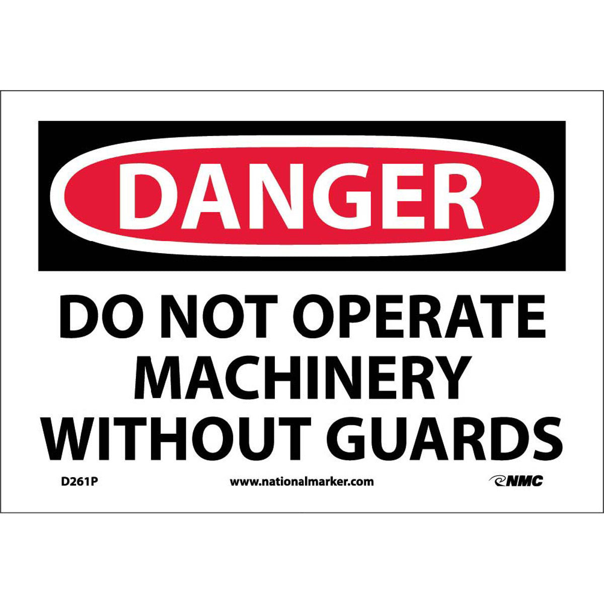 NM 7" X 10" White .0045" Pressure Sensitive Vinyl Machine And Operational Sign "DANGER DO NOT OPERATE MACHINERY WITHOUT GUARDS"-eSafety Supplies, Inc