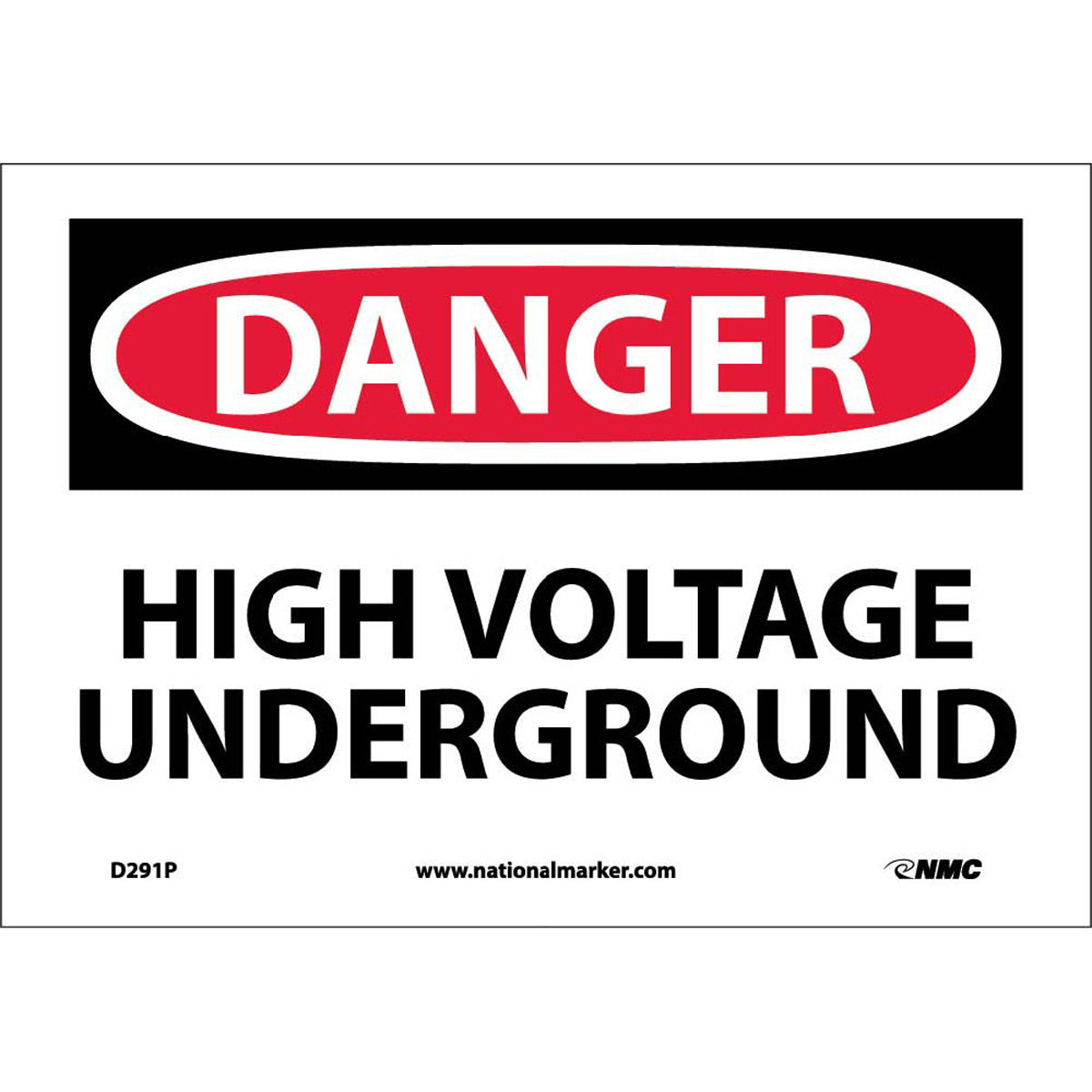 NM 7" X 10" White .0045" Pressure Sensitive Vinyl Electrical Sign "DANGER HIGH VOLTAGE UNDERGROUND"-eSafety Supplies, Inc