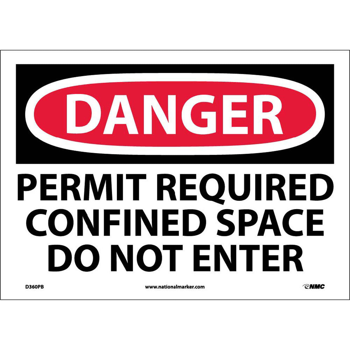 NM 10" X 14" White .0045" Pressure Sensitive Vinyl Danger Confined Space Sign "DANGER PERMIT REQUIRED CONFINED SPACE DO NOT ENTER"-eSafety Supplies, Inc
