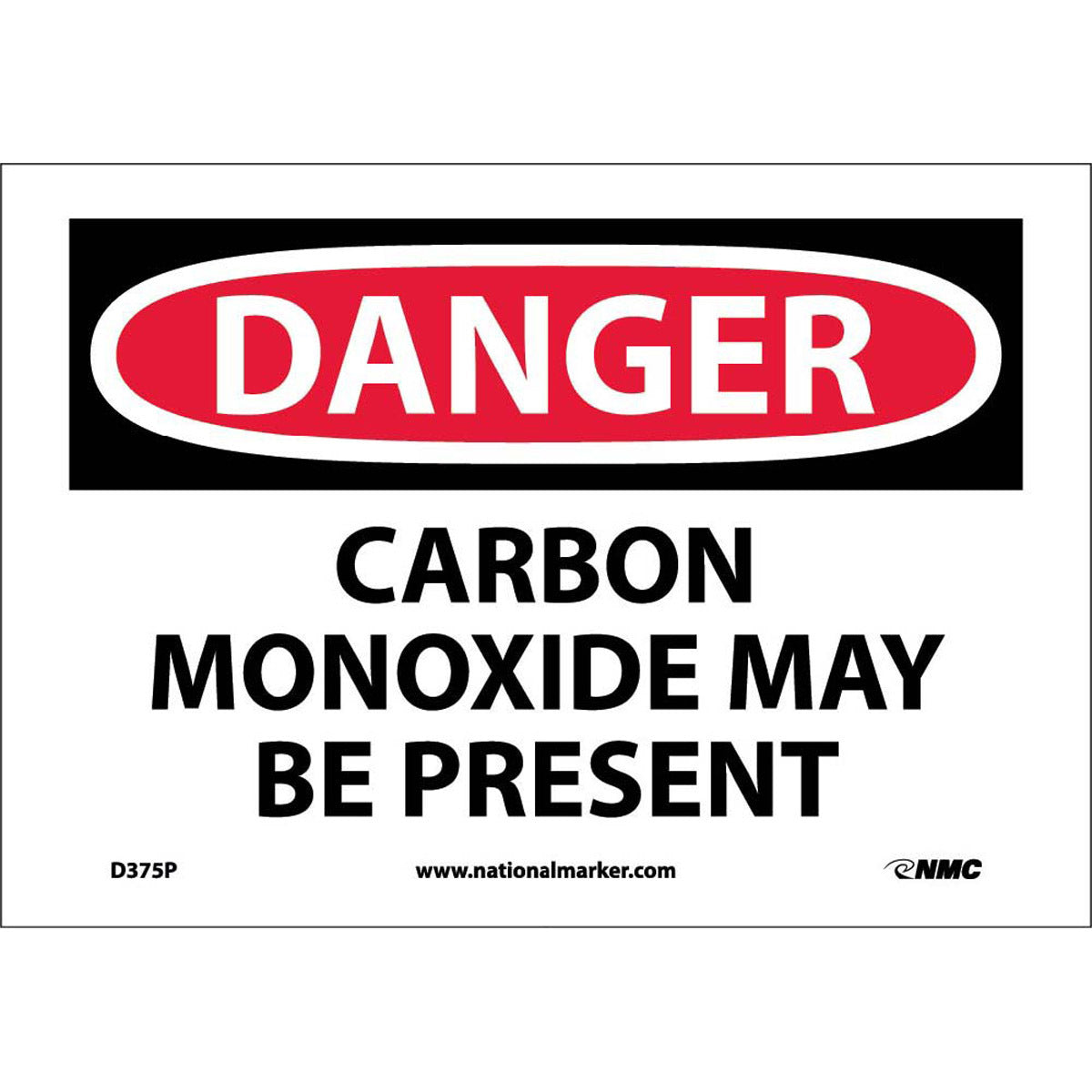 NM 7" X 10" White .0045" Pressure Sensitive Vinyl Chemicals And Hazardous Material Sign "DANGER CARBON MONOXIDE MAY BE PRESENT"-eSafety Supplies, Inc