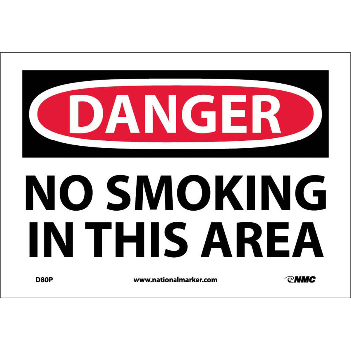 NM 7" X 10" White .0045" Pressure Sensitive Vinyl Smoking Control Sign "DANGER NO SMOKING IN THIS AREA"-eSafety Supplies, Inc