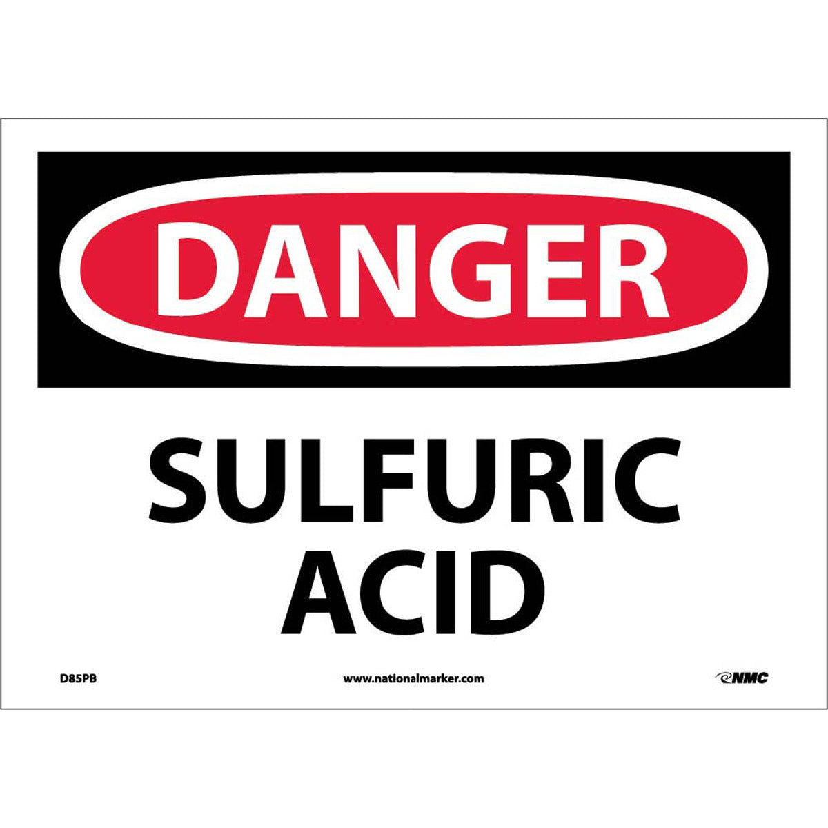 NM 10" X 14" White .0045" Pressure Sensitive Vinyl Chemicals And Hazardous Material Sign "DANGER SULFURIC ACID"-eSafety Supplies, Inc