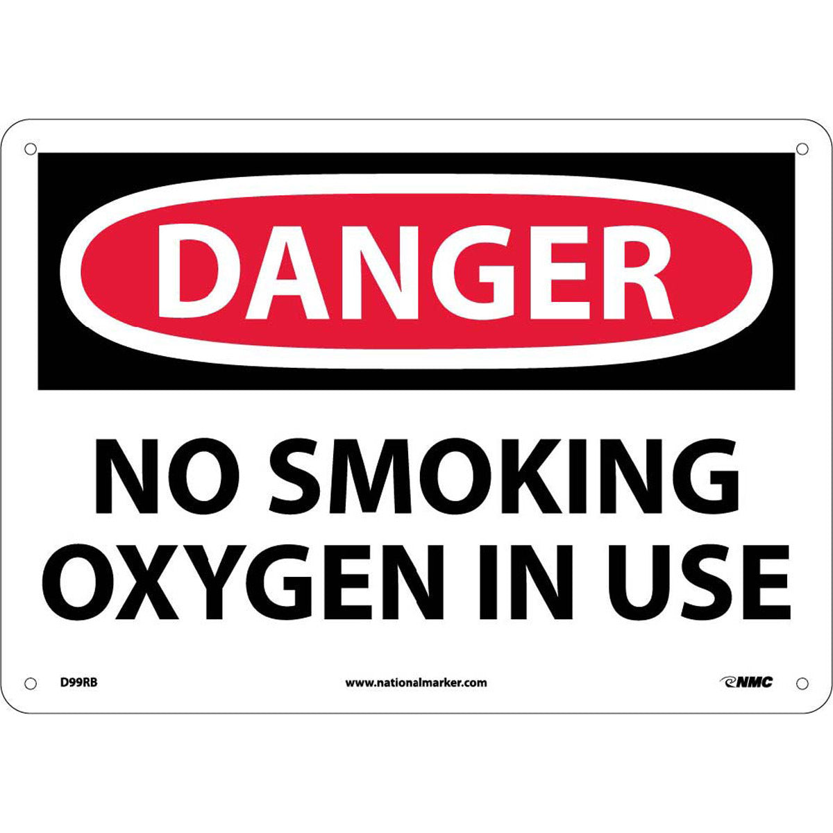 NM 10" X 14" White .05" Rigid Plastic Oxygen In Use Smoking Control Sign "DANGER NO SMOKING OXYGEN IN USE"-eSafety Supplies, Inc