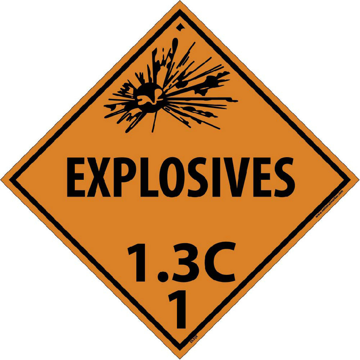 NM 10 3/4" X 10 3/4" Orange .05" Rigid Plastic DOT Placard "EXPLOSIVES 1.3C 1"-eSafety Supplies, Inc