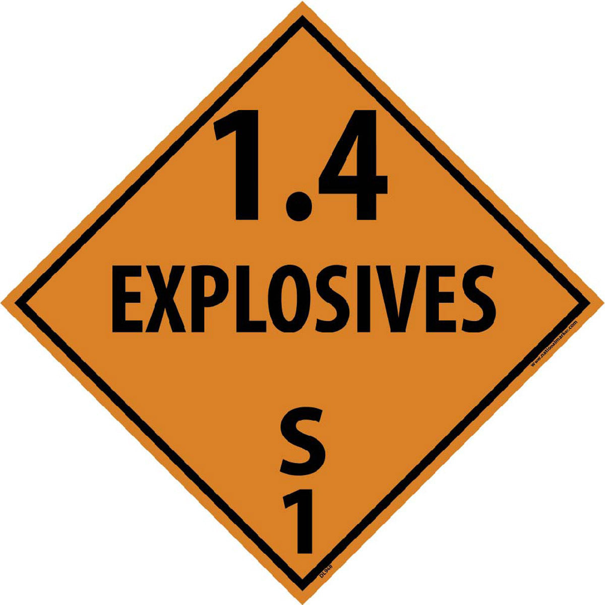 NM 10 3/4" X 10 3/4" Orange .05" Rigid Plastic DOT Placard "1.4 EXPLOSIVES S 1"-eSafety Supplies, Inc