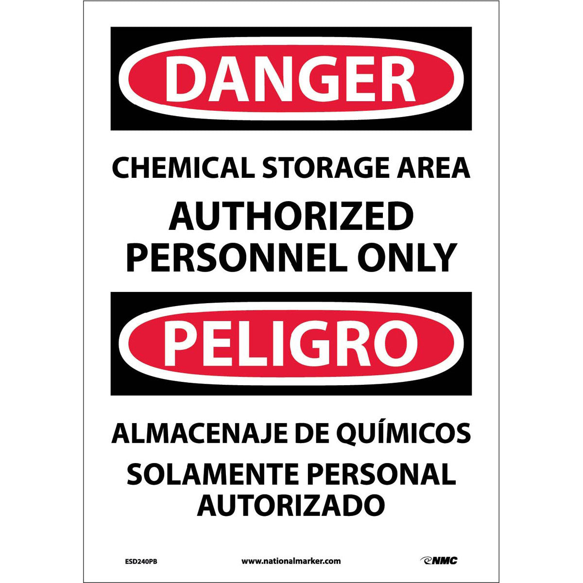 NM 14" X 10" White .0045" Pressure Sensitive Vinyl Spanish/English Bilingual Sign "CHEMICAL STORAGE AREA AUTHORIZED PERSONNEL ONLY ALMACENAJE DE QUÍMICOS SOLAMENTE PERSONAL AUTORIZADO"-eSafety Supplies, Inc