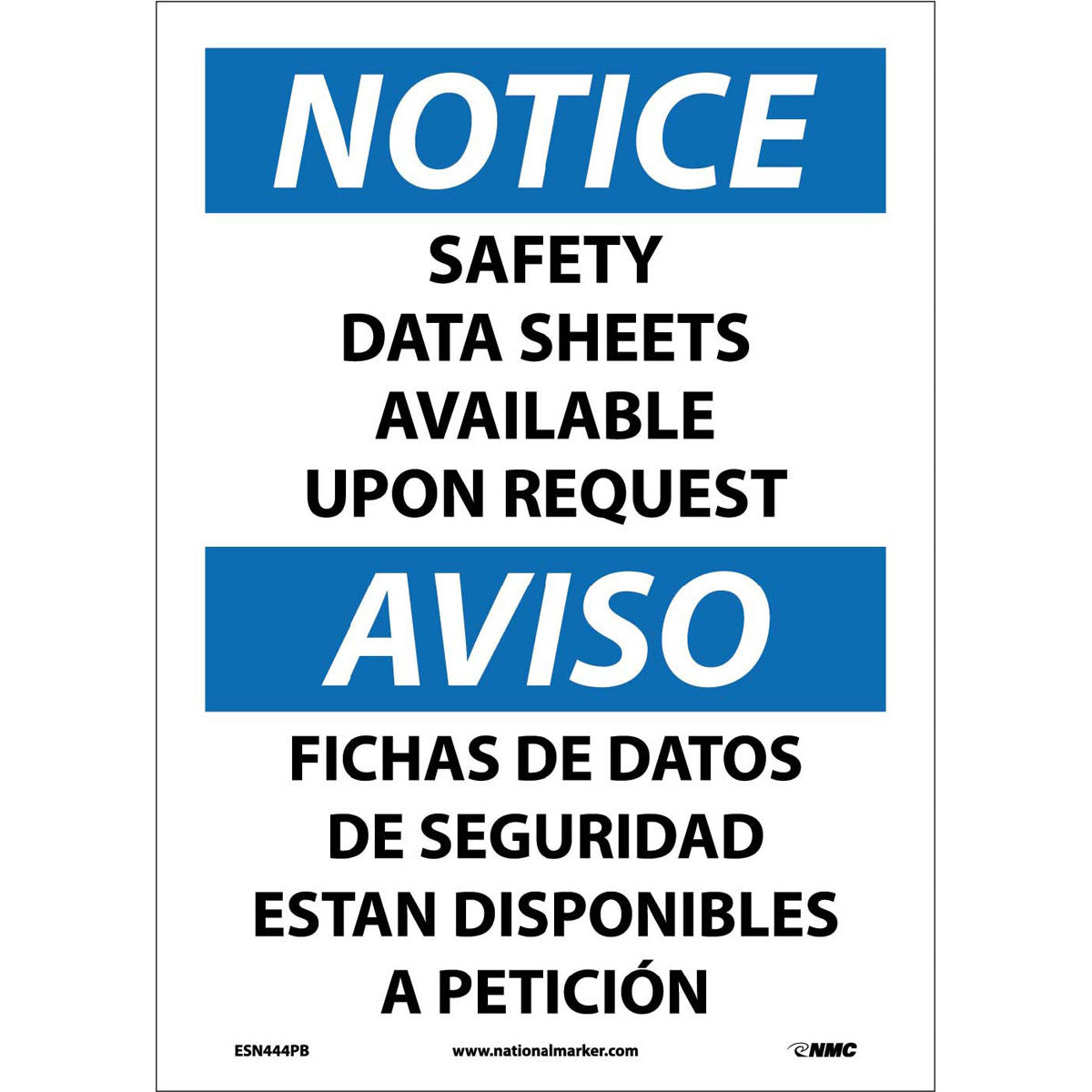 NM 14" X 10" White .0045" Pressure Sensitive Vinyl Spanish/English Bilingual Sign "SAFETY DATA SHEETS AVAILABLE UPON REQUEST FICHAS DE DATOS DE SEGURIDAD ESTAN DISPONIBLES A PETICION"-eSafety Supplies, Inc