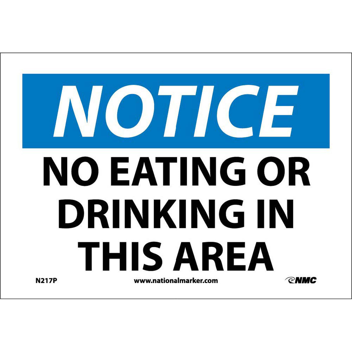 NM 7" X 10" White .0045" Pressure Sensitive Vinyl Notice Sign "NOTICE NO EATING OR DRINKING IN THIS AREA"-eSafety Supplies, Inc