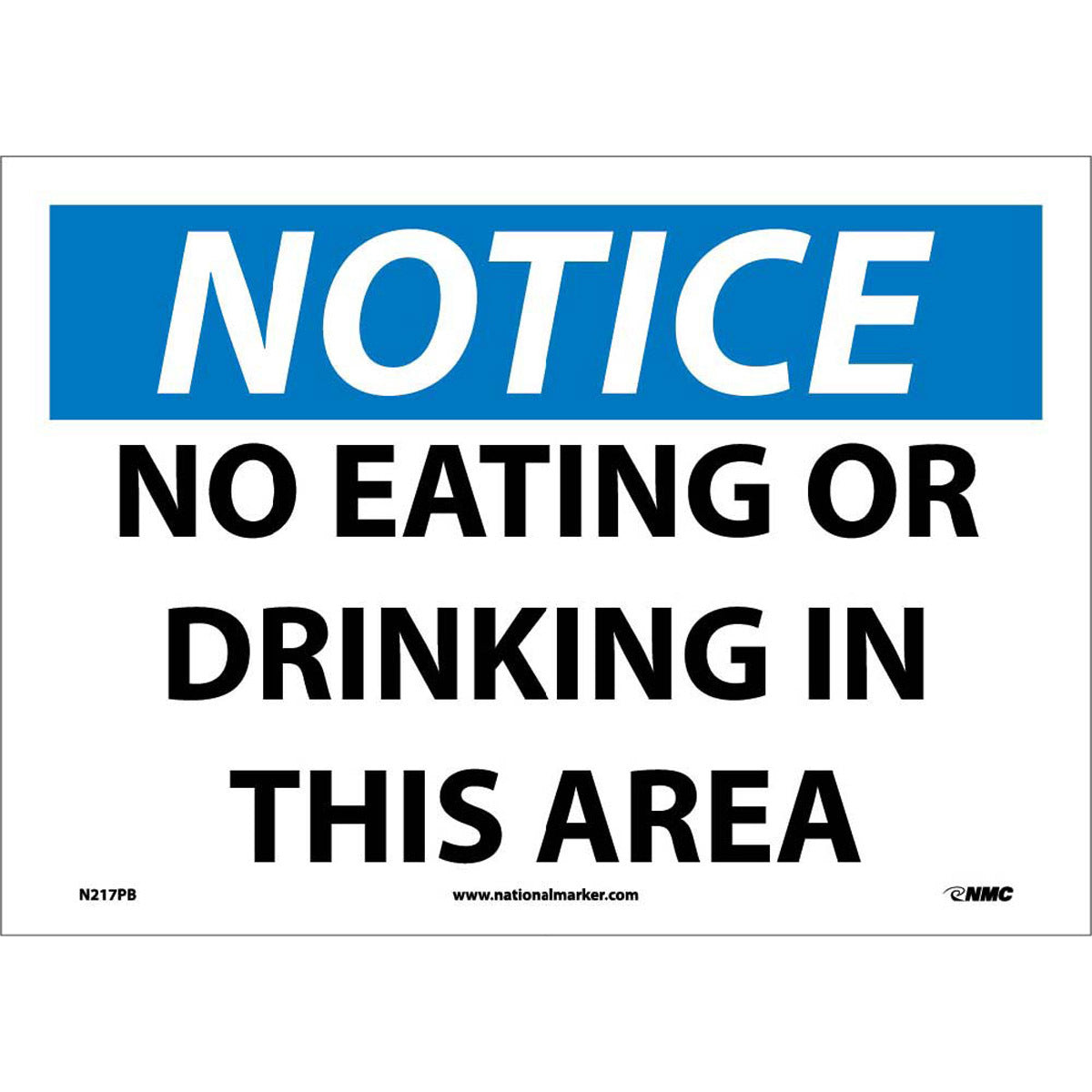 NM 10" X 14" White .0045" Pressure Sensitive Vinyl Notice Sign "NOTICE NO EATING OR DRINKING IN THIS AREA"-eSafety Supplies, Inc