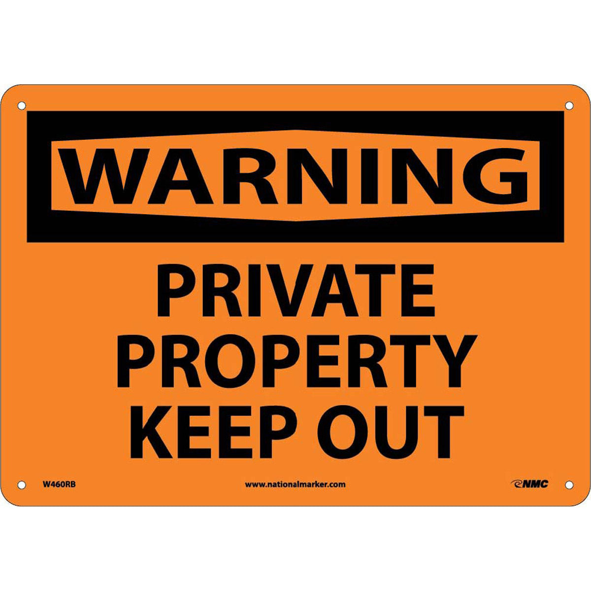 NM 10" X 14" Orange .05" Rigid Plastic Warning Sign "WARNING PRIVATE PROPERTY KEEP OUT"-eSafety Supplies, Inc