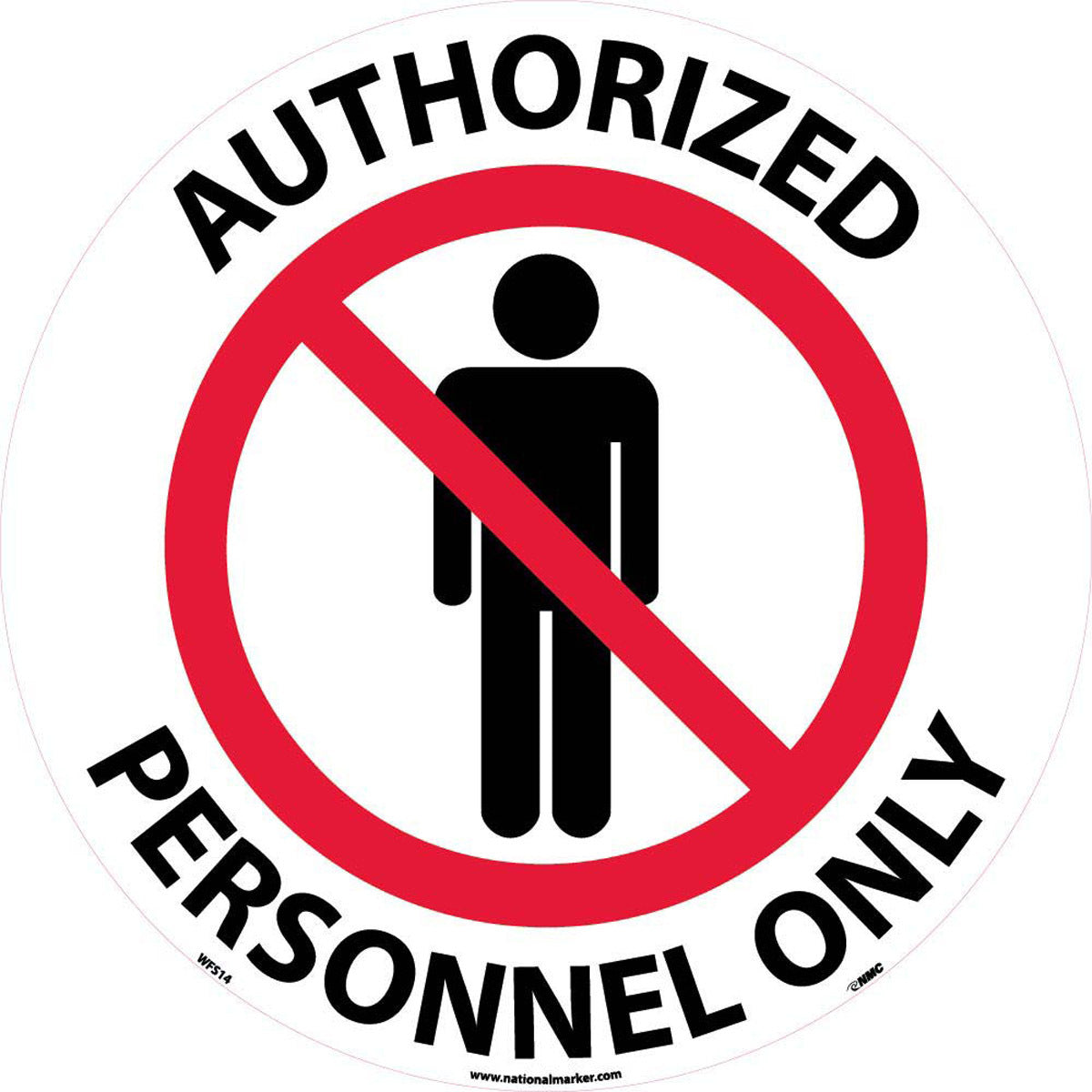 NM 17" X 17" White .0045" Pressure Sensitive Vinyl Walk-On Floor Safety Sign "AUTHORIZED PERSONNEL ONLY"-eSafety Supplies, Inc