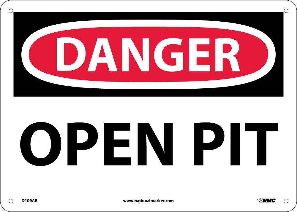 Danger Open Pit Sign