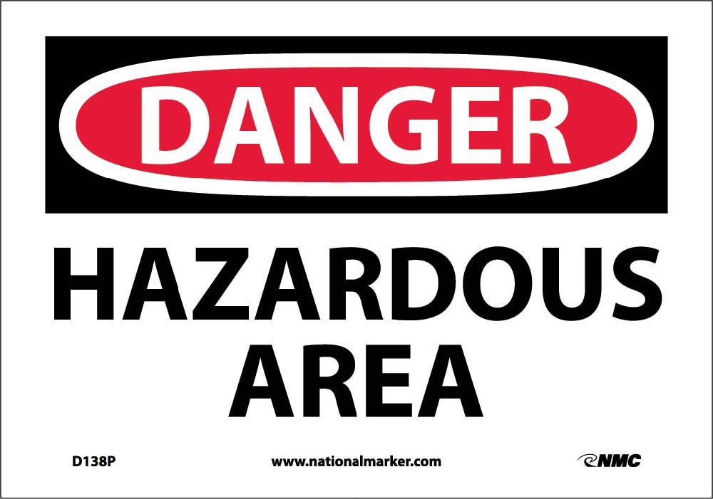 Danger Hazardous Area Sign-eSafety Supplies, Inc