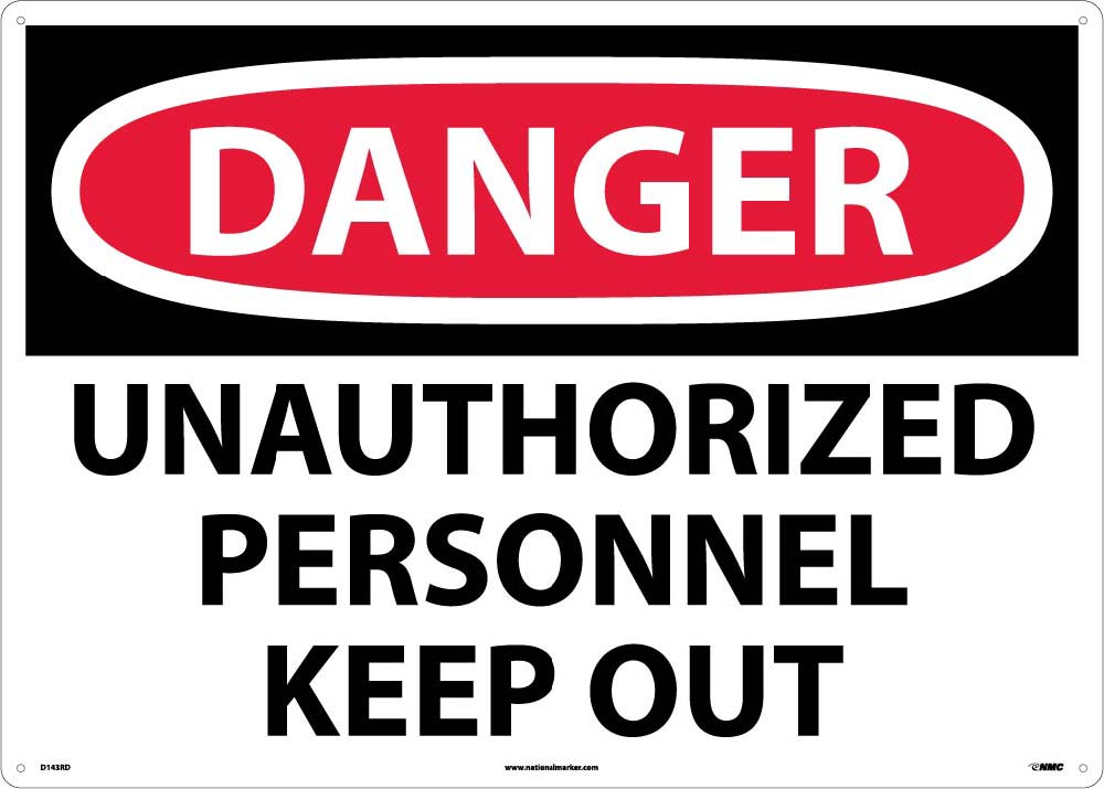 Large Format Danger Unauthorized Personnel Keep Out Sign