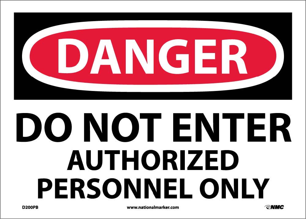 Danger Do Not Enter Authorized Personnel Only Sign-eSafety Supplies, Inc