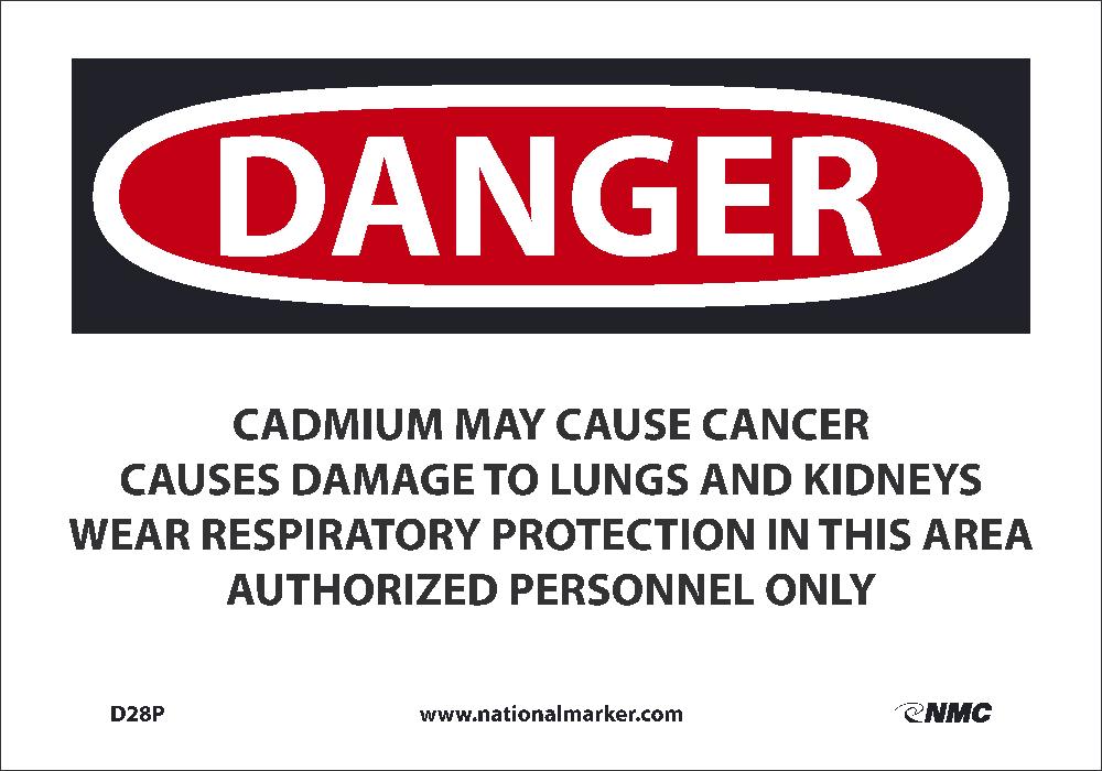 Danger Cadmium May Cause Cancer Sign-eSafety Supplies, Inc
