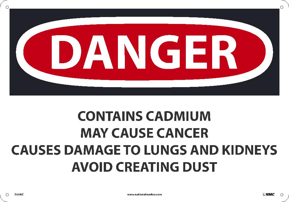 Danger Contains Cadmium May Cause Cancer Sign-eSafety Supplies, Inc