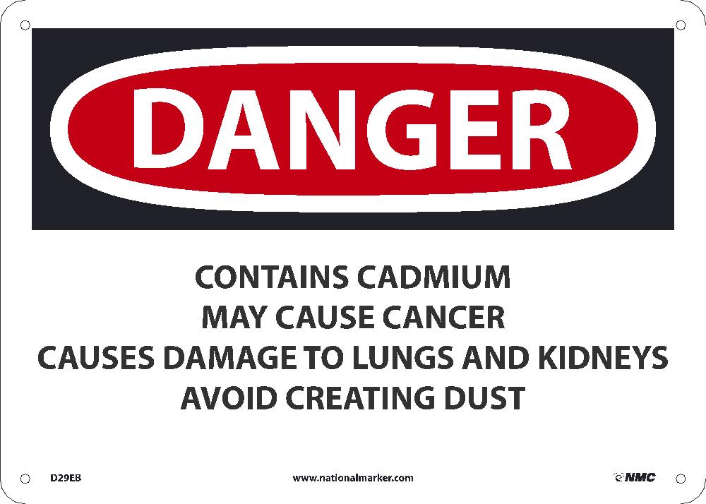 Danger Contains Cadmium May Cause Cancer Sign-eSafety Supplies, Inc