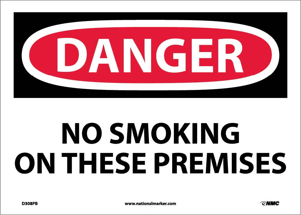 Danger No Smoking On These Premises Sign-eSafety Supplies, Inc