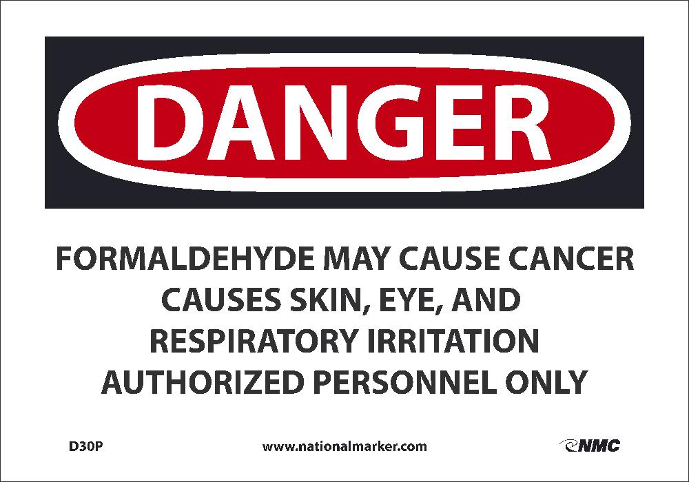 Danger Formaldehyde May Cause Cancer Sign-eSafety Supplies, Inc