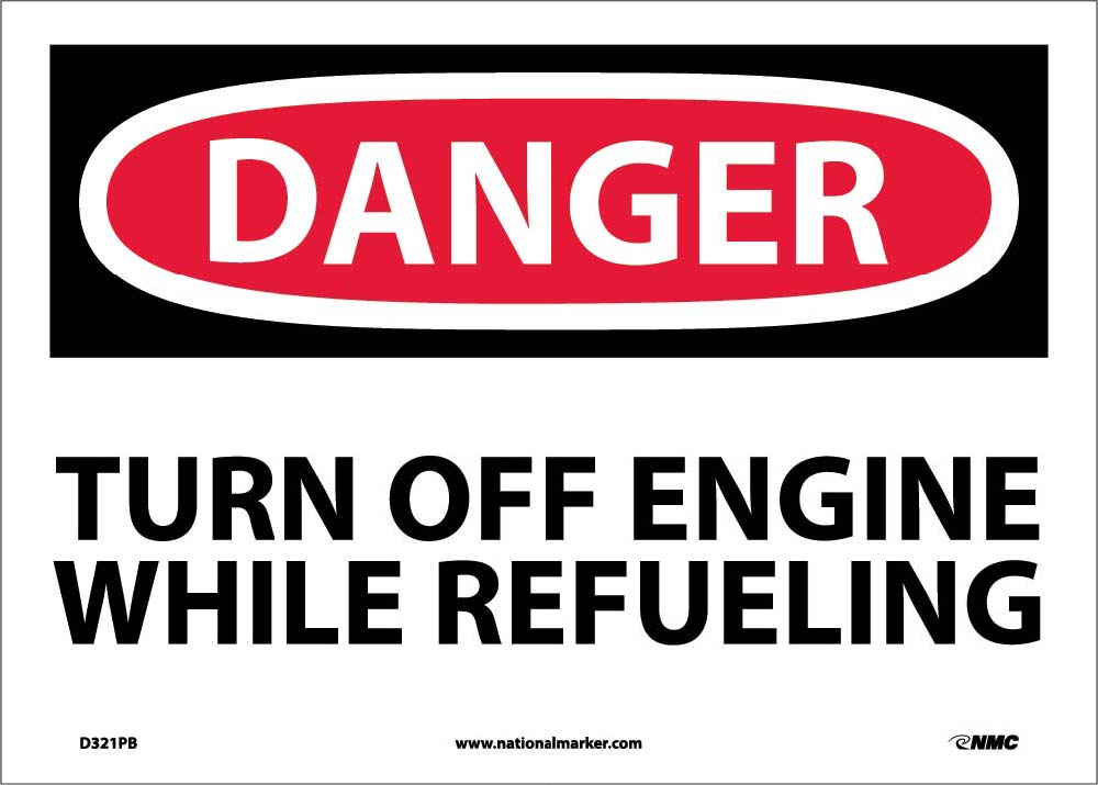 Danger Turn Off Engine While Refueling Sign-eSafety Supplies, Inc
