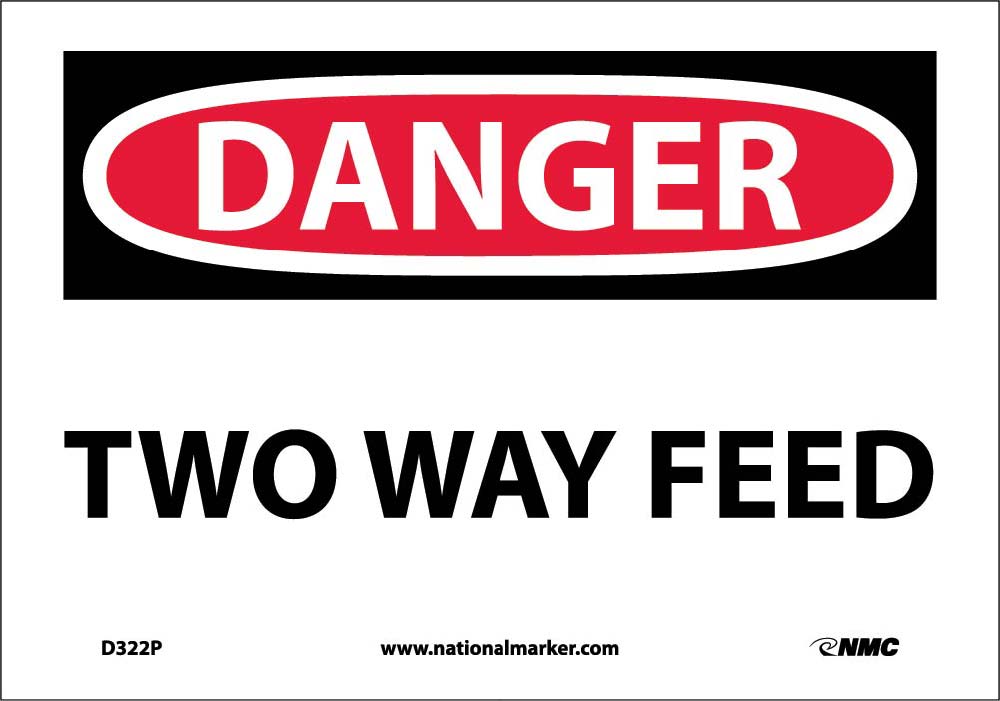 Danger Two Way Feed Sign-eSafety Supplies, Inc