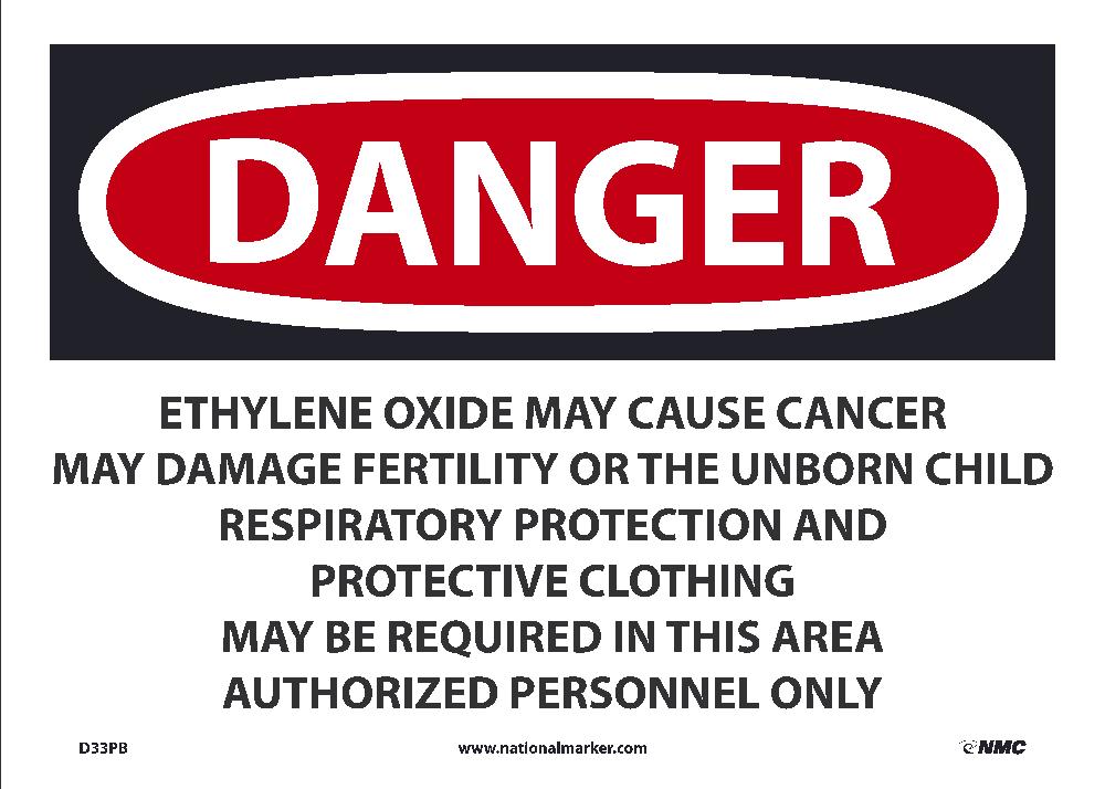 Danger Ethylene Oxide May Cause Cancer Sign-eSafety Supplies, Inc