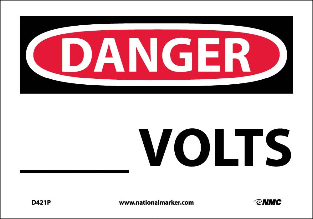 Danger ___ Volts Sign-eSafety Supplies, Inc