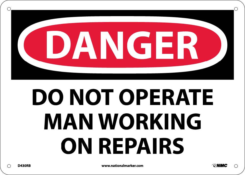 Danger Do Not Operate Man Working On Repairs Sign-eSafety Supplies, Inc