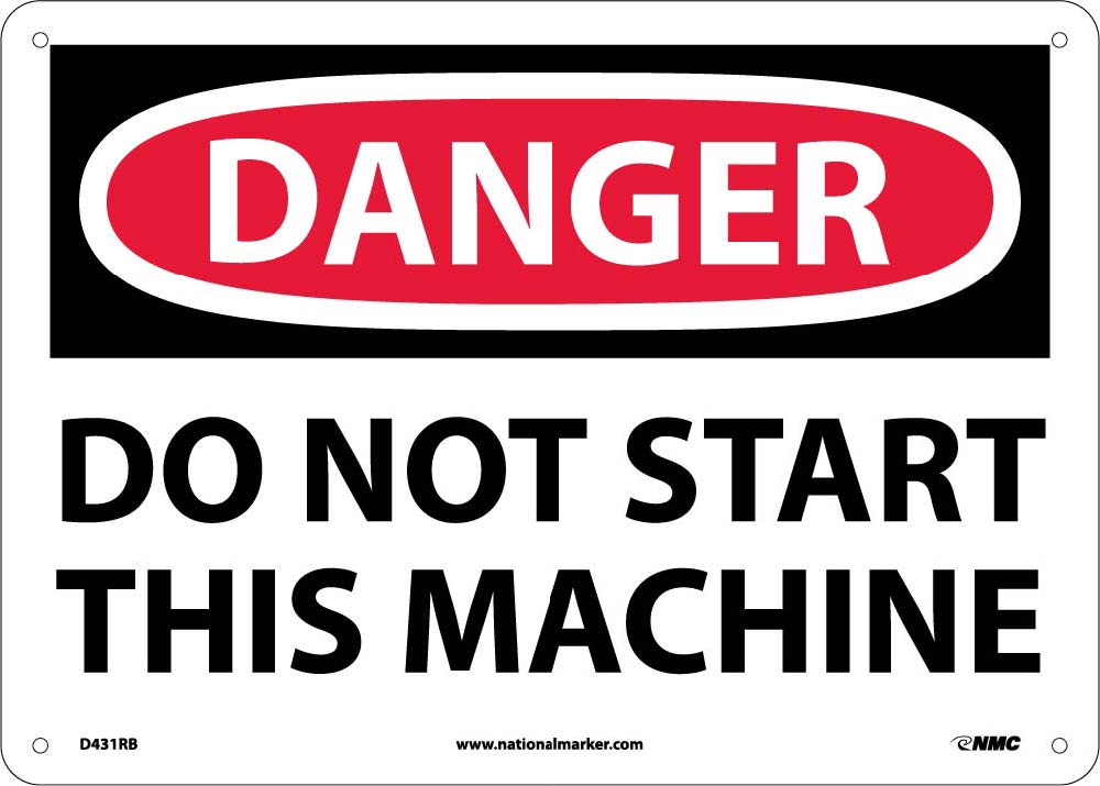 Do Not Start This Machine Sign-eSafety Supplies, Inc