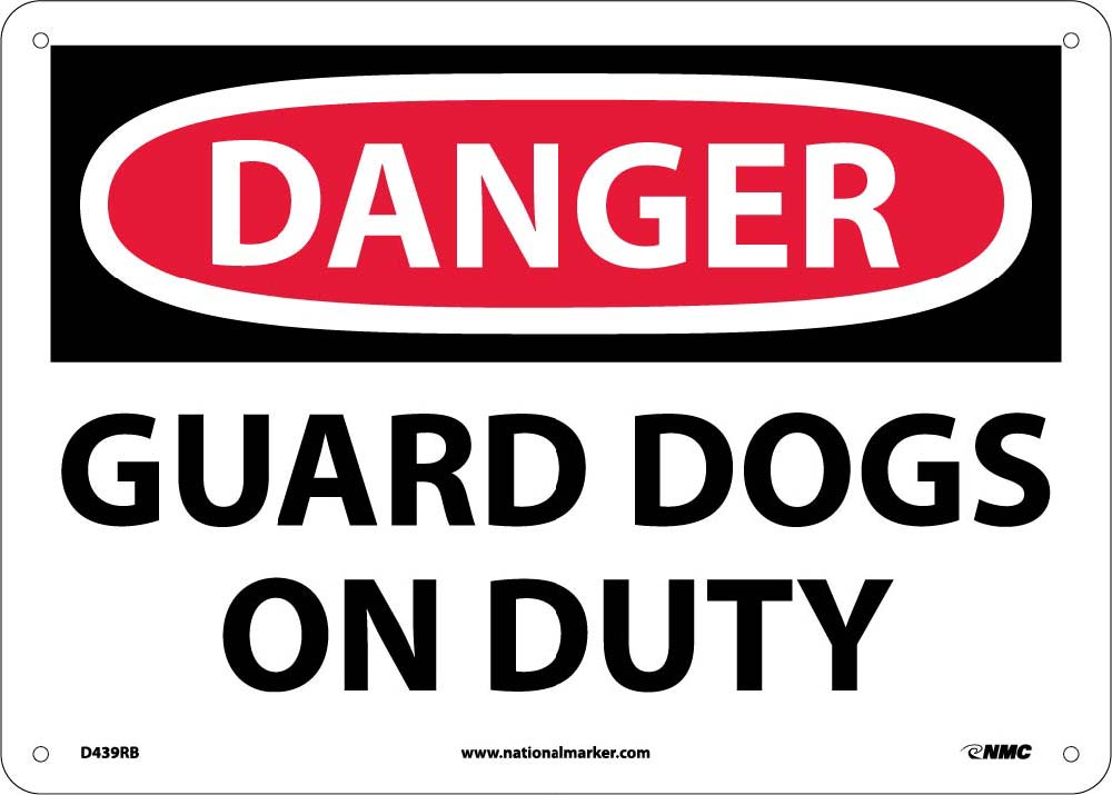 Guard Dogs On Duty Sign-eSafety Supplies, Inc