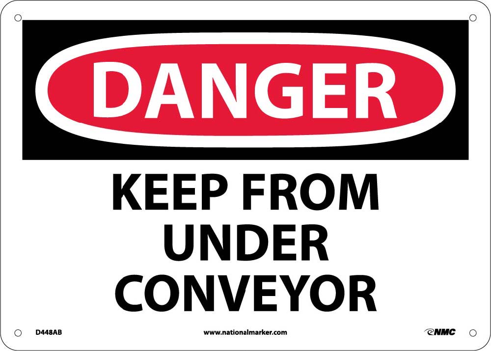 Danger Keep From Under Conveyor Sign-eSafety Supplies, Inc