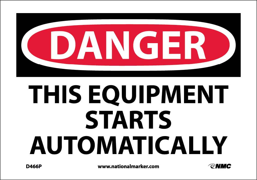 Danger This Equipment Starts Automatically Sign-eSafety Supplies, Inc