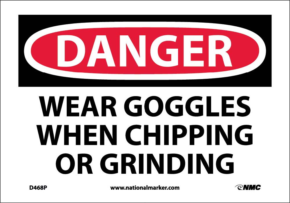 Wear Goggles When Chipping And Gr… Sign-eSafety Supplies, Inc