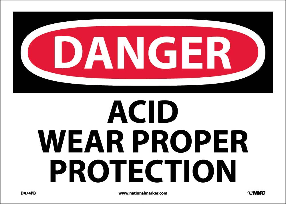 Danger Acid Wear Proper Protection Sign