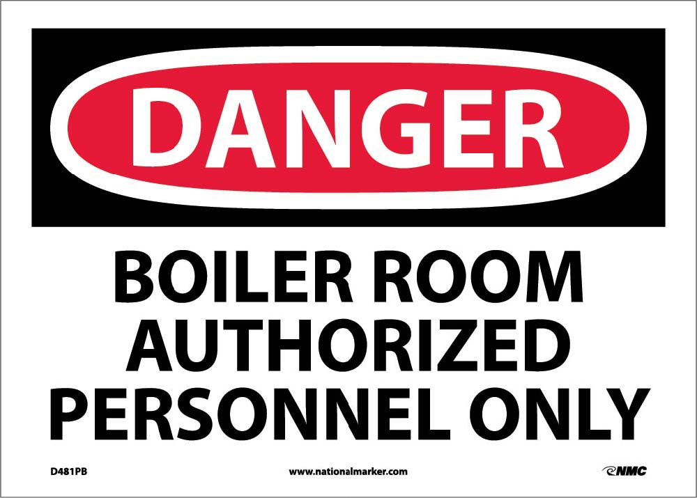Danger Boiler Room Authorized Personnel Only Sign-eSafety Supplies, Inc