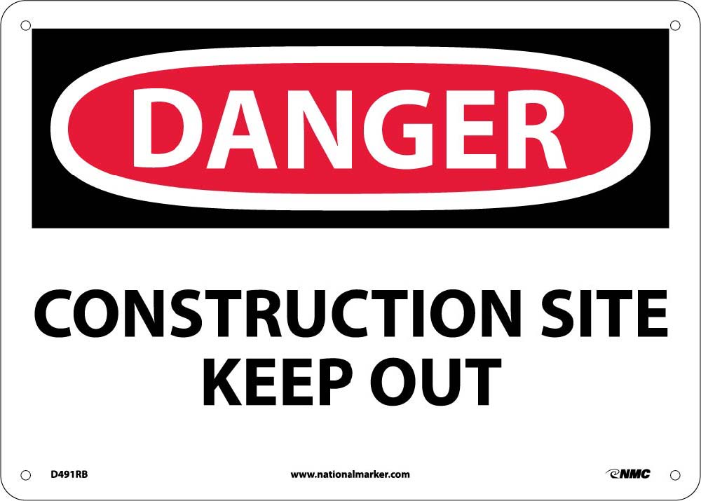 Danger Construction Site Keep Out Sign